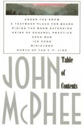 Table of Contents by John McPhee Paperback Book