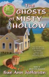 The Ghosts of Misty Hollow: A Ghost of Granny Apples Mystery by Sue Ann Jaffarian Paperback Book