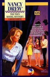 The Teen Model Mystery (Nancy Drew Mystery #125) by Carolyn Keene Paperback Book