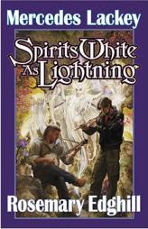 Spirits White as Lightning by Mercedes Lackey Paperback Book