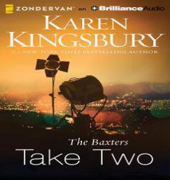 The Baxters Take Two (Above the Line) by Karen Kingsbury Paperback Book