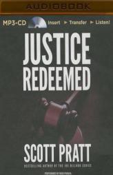 Justice Redeemed by Scott Pratt Paperback Book