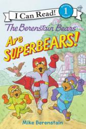 The Berenstain Bears Are SuperBears! (I Can Read Book 1) by Mike Berenstain Paperback Book