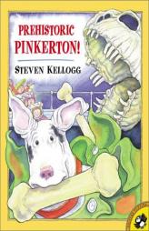 Prehistoric Pinkerton (Picture Puffins) by Steven Kellogg Paperback Book