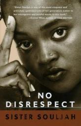No Disrespect by Sister Souljah Paperback Book
