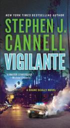 Vigilante (Shane Scully) by Stephen J. Cannell Paperback Book