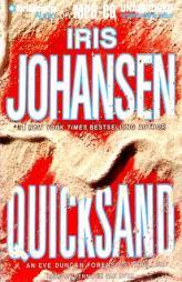 Quicksand (Eve Duncan) by Iris Johansen Paperback Book