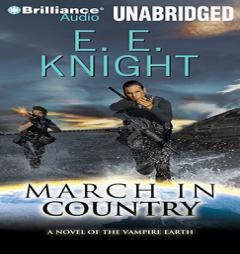 March in Country (Vampire Earth) by E. E. Knight Paperback Book