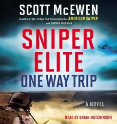 Sniper Elite: One-Way Trip by Scott McEwen Paperback Book