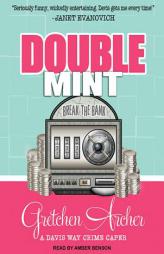 Double Mint (Davis Way Crime Caper) by Gretchen Archer Paperback Book