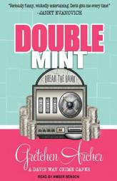 Double Mint (Davis Way Crime Caper) by Gretchen Archer Paperback Book