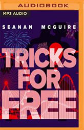 Tricks for Free (InCryptid) by Seanan McGuire Paperback Book