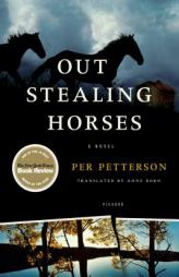 Out Stealing Horses by Per Petterson Paperback Book