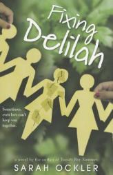 Fixing Delilah by Sarah Ockler Paperback Book