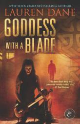 Goddess with a Blade by Lauren Dane Paperback Book