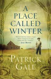 A Place Called Winter by Patrick Gale Paperback Book