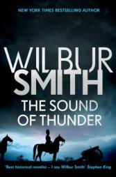 The Sound of Thunder by Wilbur Smith Paperback Book