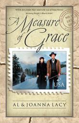 Measure of Grace (Mail Order Bride) by Al Lacy Paperback Book