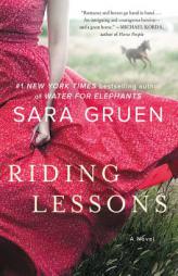 Riding Lessons by Sara Gruen Paperback Book