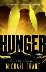 Hunger: A Gone Novel by Michael Grant Paperback Book