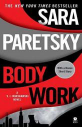 Body Work: A V.I. Warshawski Novel by Sara Paretsky Paperback Book