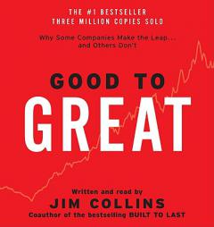 Good to Great: Why Some Companies Make the Leap...And Others Don't by James C. Collins Paperback Book