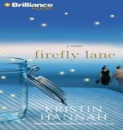 Firefly Lane by Kristin Hannah Paperback Book