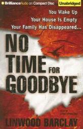 No Time for Goodbye by Linwood Barclay Paperback Book