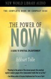 The Power of Now: A Guide to Spiritual Enlightenment by Eckhart Tolle Paperback Book