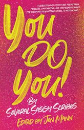 You Do You (I Just Want to Pee Alone Series) by Kim Bongiorno Paperback Book