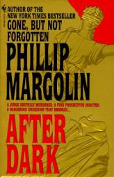 After Dark by Phillip Margolin Paperback Book