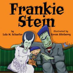 Frankie Stein by Lola M. Schaefer Paperback Book