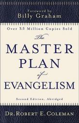 The Master Plan of Evangelism by Robert Coleman Paperback Book