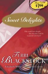 Sweet Delights (Fiction Value Line) by Terri Blackstock Paperback Book