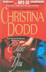 Close to You (Lost Texas Hearts) by Christina Dodd Paperback Book
