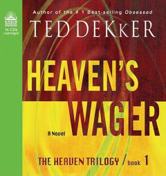Heaven's Wager (Martyr's Song) by Ted Dekker Paperback Book