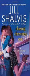 Chasing Christmas Eve: A Heartbreaker Bay Novel by Jill Shalvis Paperback Book