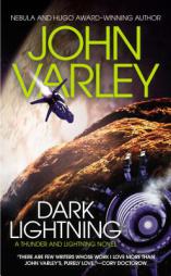 Dark Lightning by John Varley Paperback Book