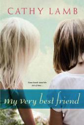 My Very Best Friend by Cathy Lamb Paperback Book