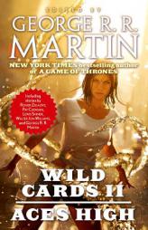 Wild Cards II: Aces High by George R. R. Martin Paperback Book
