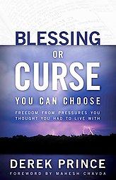 Blessing or Curse,: You Can Choose by Derek Prince Paperback Book