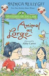 Animal at Large (Mysteries on Zoo Lane) by Patricia Reilly Giff Paperback Book