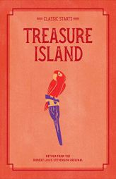 Classic Starts®: Treasure Island (Classic Starts® Series) by Robert Louis Stevenson Paperback Book