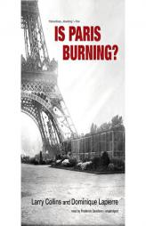 Is Paris Burning? by Larry Collins Paperback Book