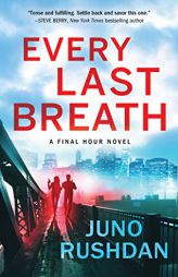 Every Last Breath by Juno Rushdan Paperback Book
