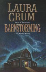 Barnstorming: A Gail McCarthy Mystery by Laura Crum Paperback Book