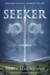Seeker by Arwen Elys Dayton Paperback Book