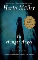 The Hunger Angel by Herta M. Ller Paperback Book
