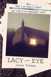 Lacy Eye by Jessica Treadway Paperback Book