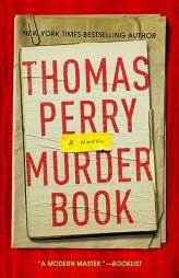 Murder Book by Thomas Perry Paperback Book